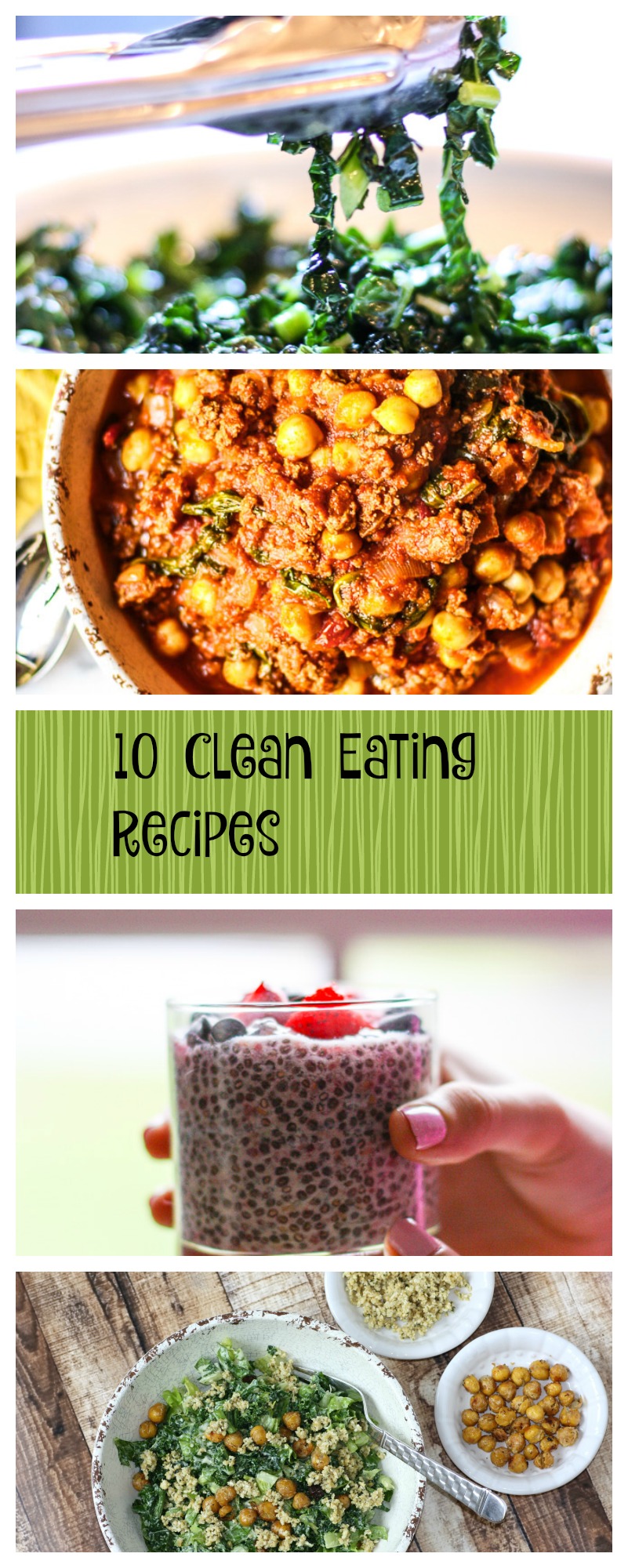 10 Clean Eating Recipes