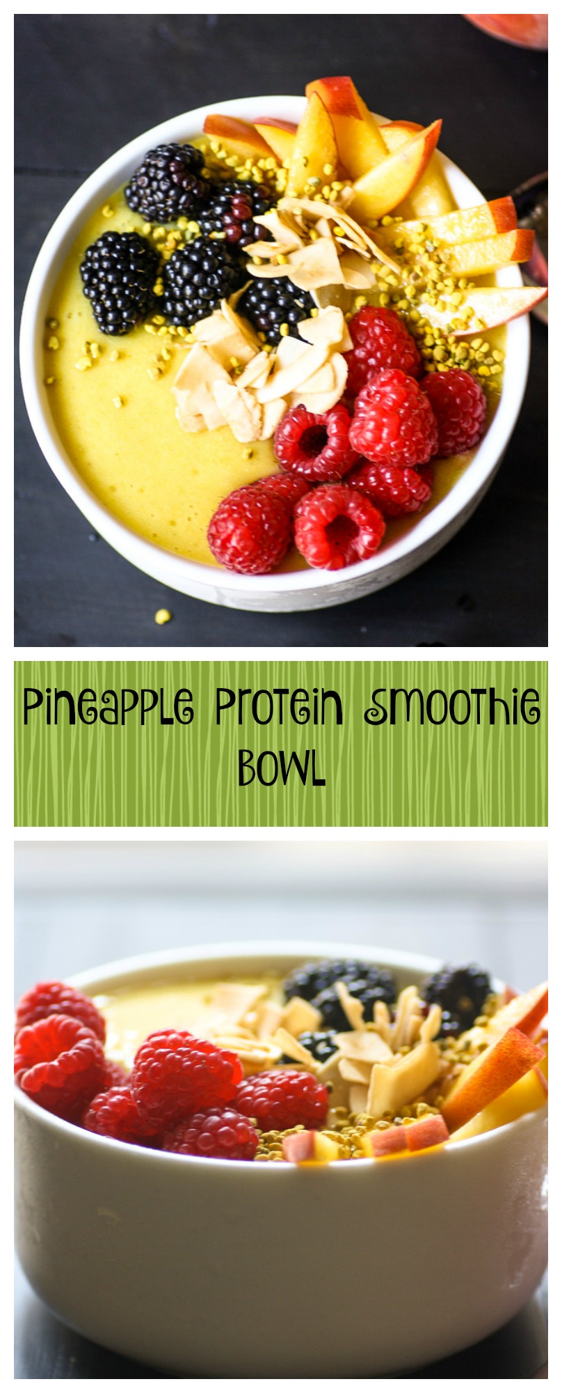 pineapple protein smoothie bowl