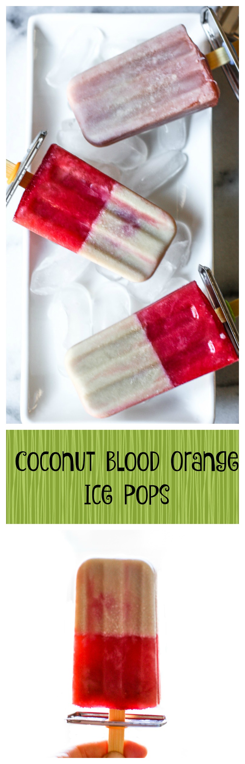 coconut blood orange ice pops