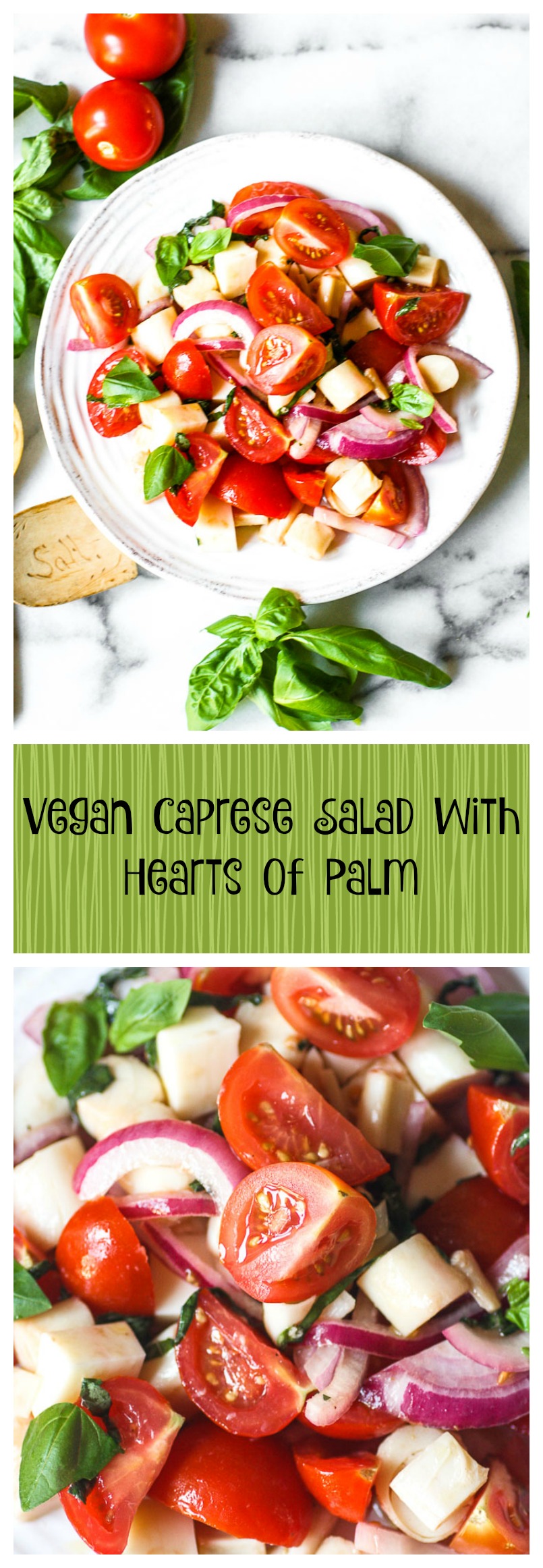 vegan caprese salad with hearts of palm