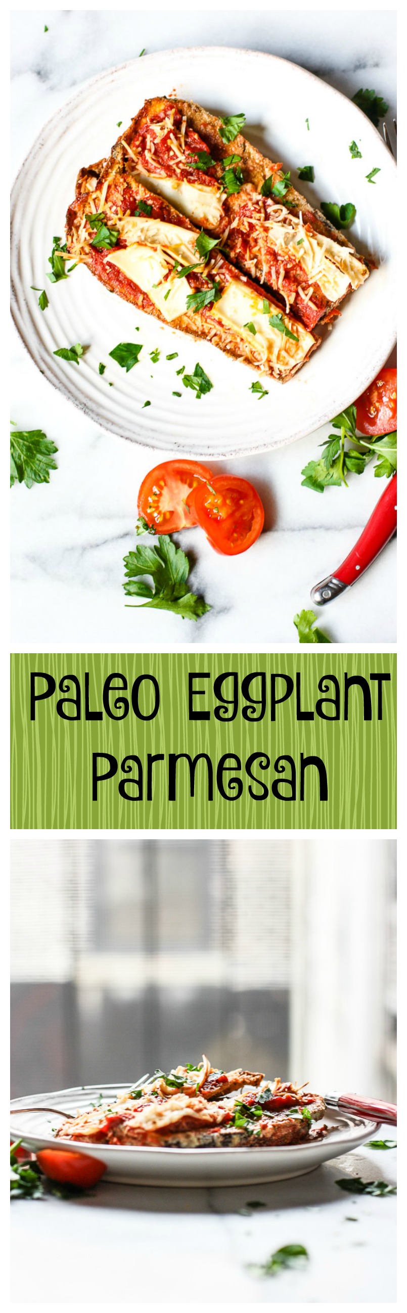 paleo eggplant parmesan